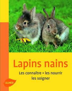 LIVRE SUR LES LAPINS - lapins nains