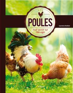 LIVRE SUR LES POULES - poules tout savoir sur l'elevage